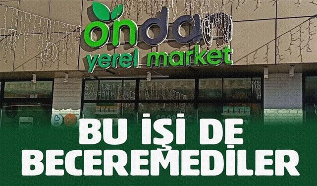 Kalpli logondan sonra Ondan Market logosu da çakma çıktı