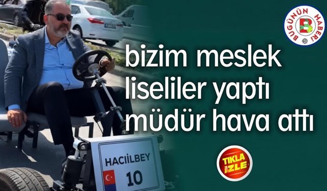 Balıkesir'de okul müdürünün test sürüşü gündem oldu