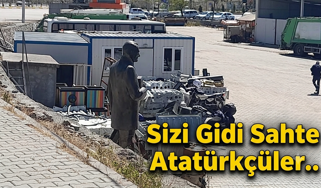 Sizi gidi sahte Atatürkçüler şimdi neredesiniz?