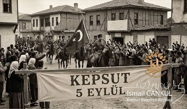 "Vefalı Yurt" Kepsut 104 Yıl Önce Küllerinden Doğdu