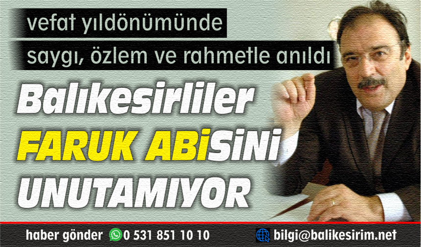 Balıkesir Faruk Kula’yı 7. yılında özlemle anıyor