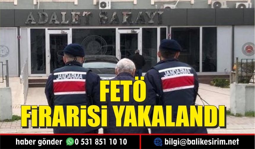 Balıkesir'de FETÖ/PDY üyesi 1 kişi yakalandı