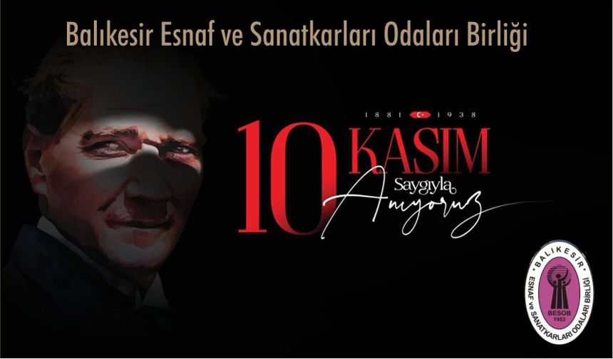 Fehmi Erdem'den 10 Kasım Atatürk'ü Anma Günü mesajı