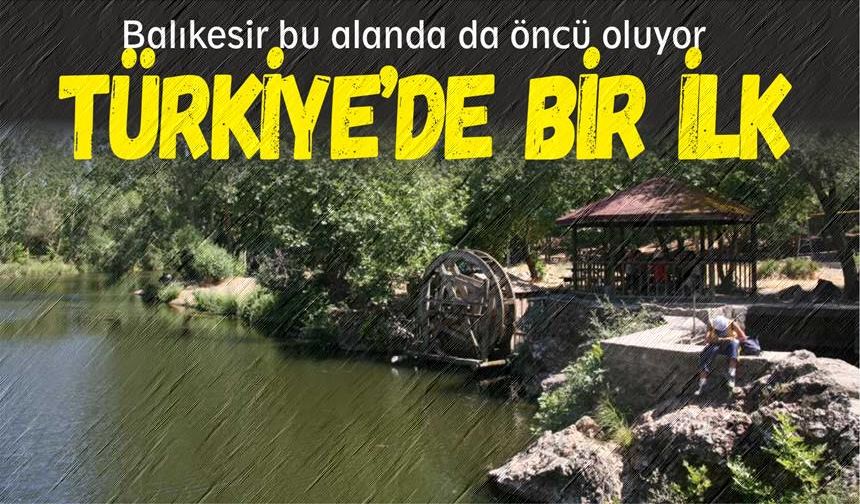 Balıkesir bu alanda da ülkeye örnek oluyor