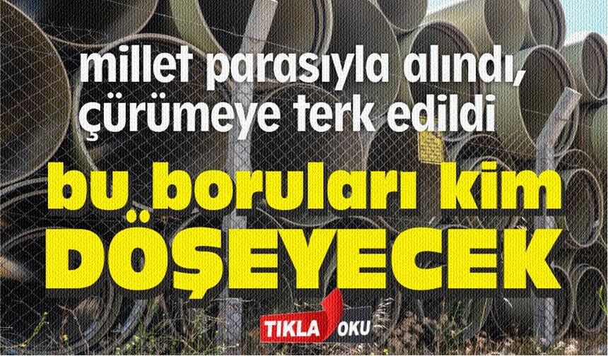 Cumhurbaşkanlığı gönderdi, BASKİ çürümeye bıraktı