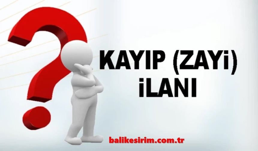 ZAYİ İLANI