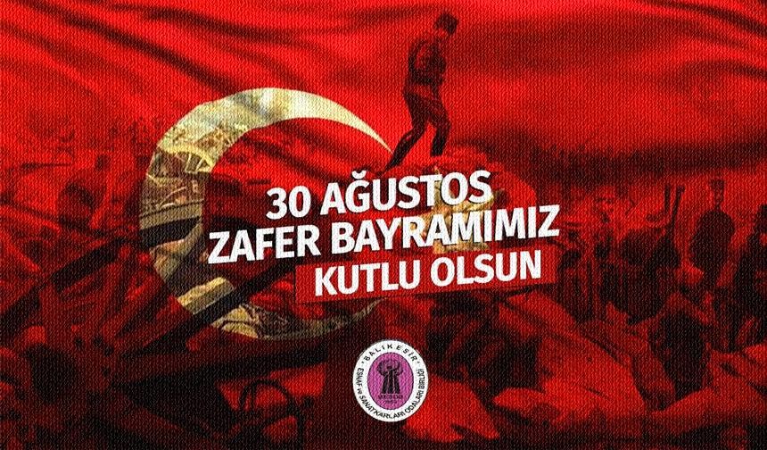 BESOB'tan 30 Ağustos Zafer Bayramı Mesajı