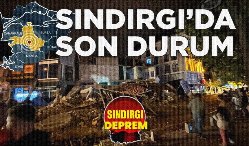 Sındırgı depremi.. 5 bina yıkıldı. Deprem bilimciler ne dedi?