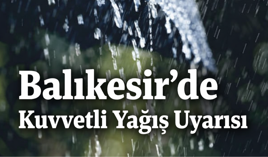 Edremit Körfezi’nde sel ve su baskını riski!