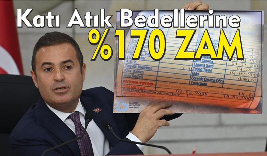 Balıkesir'de Katı Atık Bedeline yüzde 170 Zam
