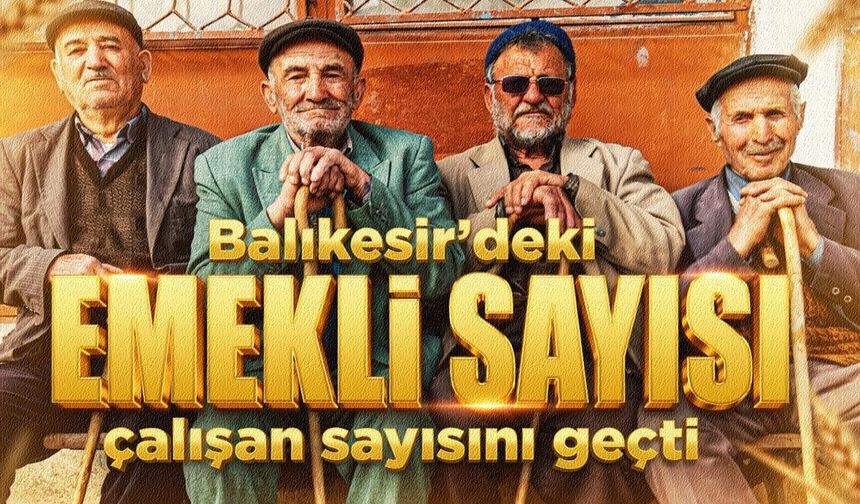 Balıkesir "Emekli Cenneti" unvanını tescilledi