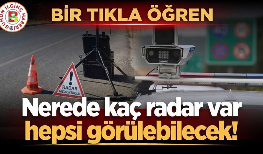 Balıkesir yollarındaki radar noktaları artık haritada