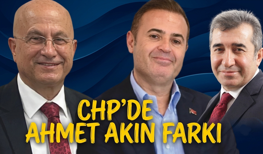 Ahmet Akın'ın sağ kolu Melih Özay'a CHP'de kritik görev