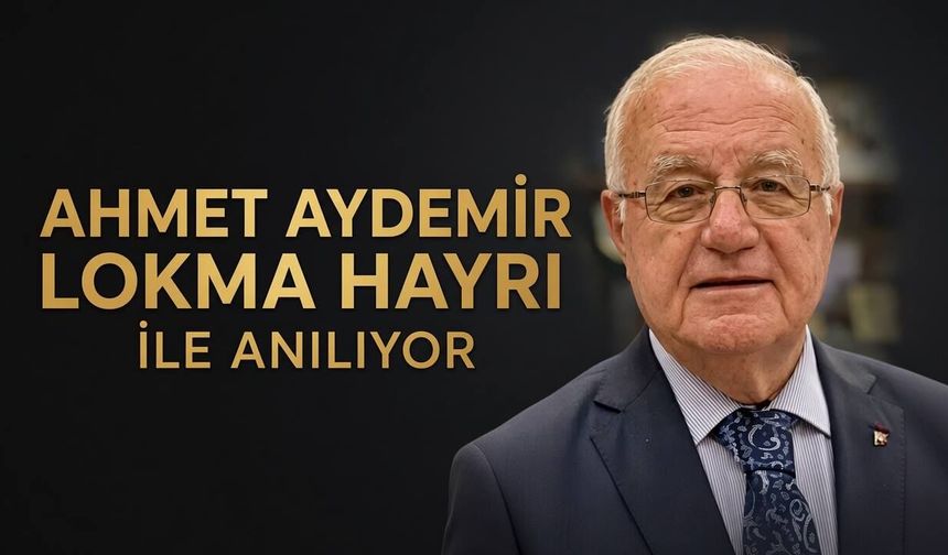 GAZETECİ AHMET AYDEMİR, VEFATININ 5. YILINDA ANILACAK