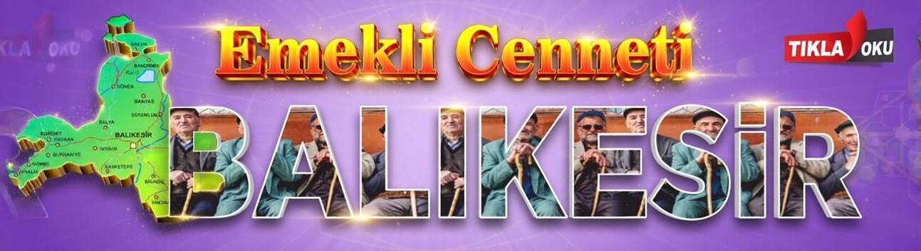 Balıkesir'deki Emekli Sayısı Çalışanı Geçti